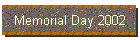 Memorial Day 2002
